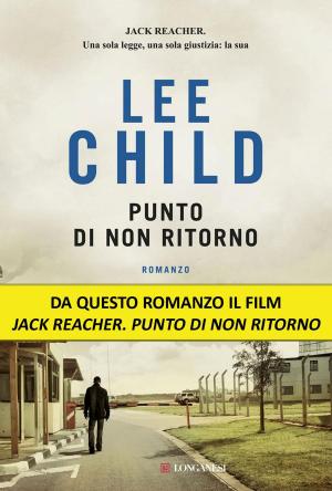 Cover of the book Punto di non ritorno by James Patterson, Andrew Gross