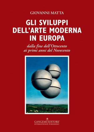 Cover of the book Gli sviluppi dell’arte moderna in Europa by Celso Fernandes Campilongo