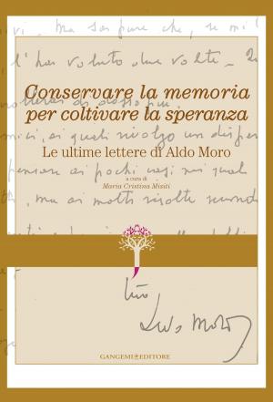 Cover of the book Le ultime lettere di Aldo Moro by Dario Altobelli