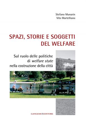 Book cover of Spazi, storie e soggetti del welfare