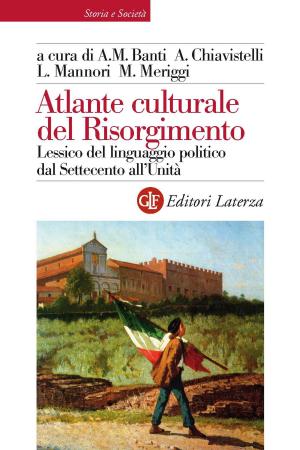 Cover of the book Atlante culturale del Risorgimento by Marc Lazar, Ilvo Diamanti