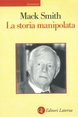 Cover of the book La storia manipolata by Paolo Frascani