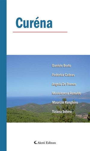 Cover of the book Curena by Antonella Zuccaro