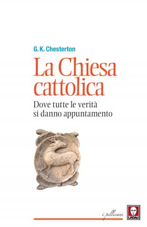 Cover of the book La Chiesa cattolica by Rabindranāth Tagore, Brunilde Neroni