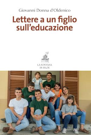Cover of the book Lettere a un figlio sull'educazione by Giusi Musumeci, Luisa Leoni Bassani