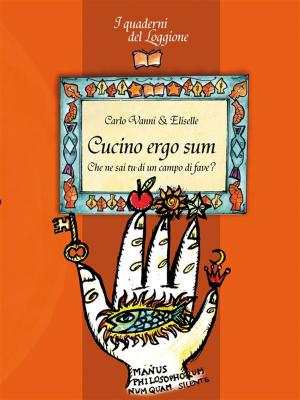 Cover of the book Cucino ergo sum by Francesca Panzacchi, Vito Introna