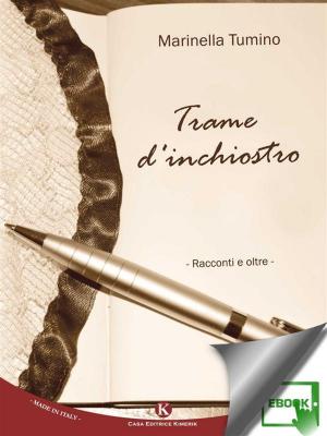Cover of the book Trame d'inchiostro by Lagomarsino Emanuele