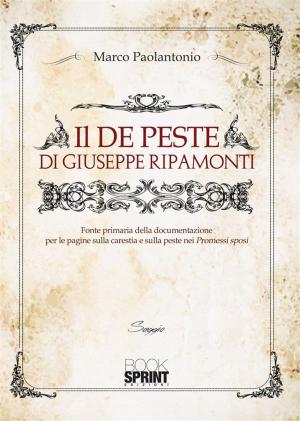 Cover of the book Il De Peste di Giuseppe Ripamonti by Antonio De Martino