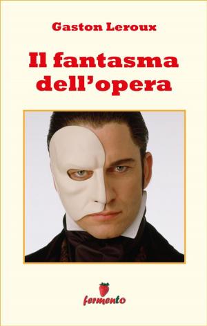 Book cover of Il fantasma dell'opera