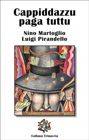 Cover of the book Cappiddazzu paga tuttu by Alexandre Dumas