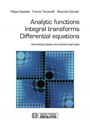 Book cover of Analytic Functions Integral Transforms Differential Equations