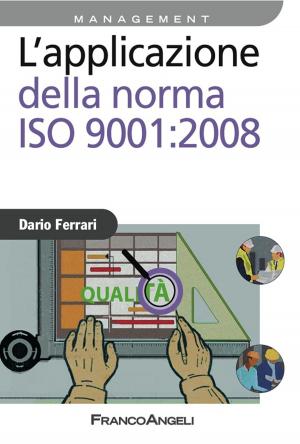 Cover of the book L'applicazione della norma ISO 9001:2008 by Elliot Stern