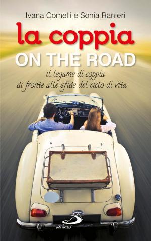bigCover of the book La coppia... on the road. Il legame di coppia di fronte alle sfide del ciclo della vita by 
