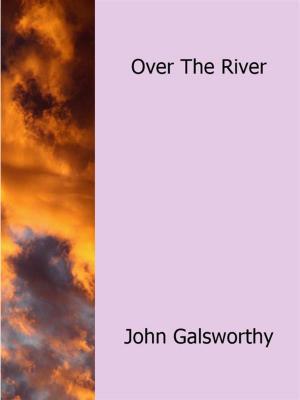 bigCover of the book Over The River by 