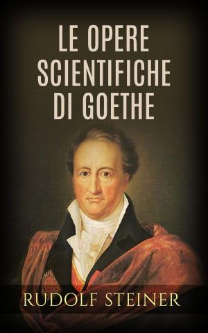 Cover of Le opere scientifiche di Goethe