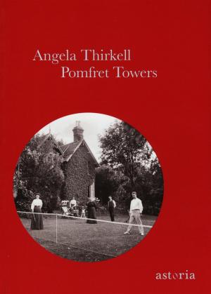 Cover of Pomfret Towers by Angela Thirkell, astoria