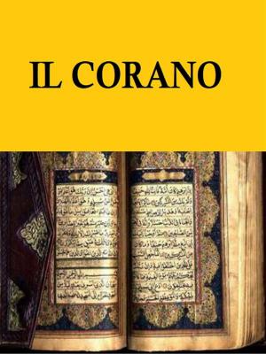 Cover of the book Il Corano by Muhyiddin Ibn 'Arabi, Martin Notcutt
