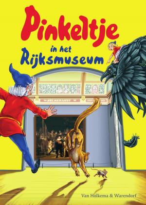 Cover of the book Pinkeltje in het Rijksmuseum by Dick Laan, Suzanne Braam