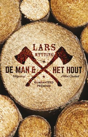 Cover of the book De man & het hout by Gerrit Jan Zwier