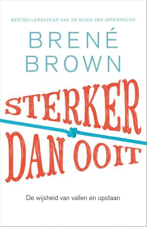 Cover of the book Sterker dan ooit by Belinda Bauer