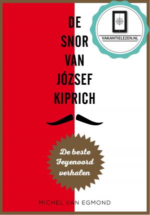 Cover of the book De snor van József Kiprich by Peter Robinson