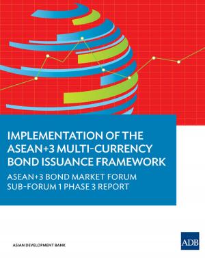 bigCover of the book Implementation of the ASEAN+3 Multi-Currency Bond Issuance Framework by 