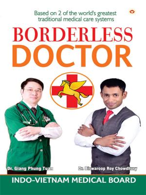 Cover of the book Borderless Doctor by Dr. Bhojraj Dwivedi, Pt. Ramesh Dwivedi