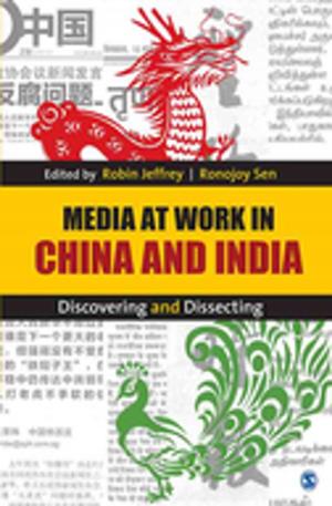 Cover of the book Media at Work in China and India by Ghanshyam Shah