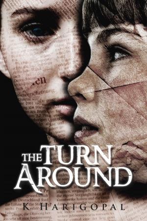 Cover of the book The Turn Around by K.D. THOMAS