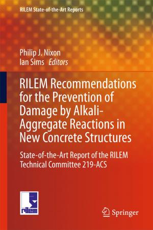 Cover of the book RILEM Recommendations for the Prevention of Damage by Alkali-Aggregate Reactions in New Concrete Structures by Thomas J. Kniesner, John D. Leeth