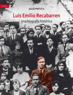 Cover of the book Luis Emilio Recabarren. Una biografía histórica by Andreu Nin, León Trotsky