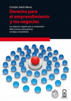 Cover of the book Derecho para el emprendimiento y los negocios by Cecilia García-Huidobro, Eliana  Condemarín, María Cristina Gutiérrez