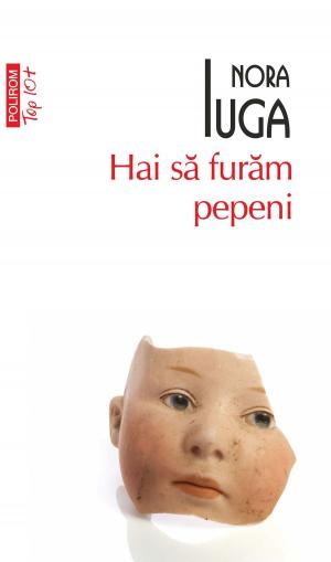 Cover of the book Hai să furăm pepeni by David Cronenberg