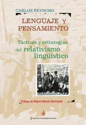 Cover of the book Lenguaje y pensamiento by Carlos Reynoso