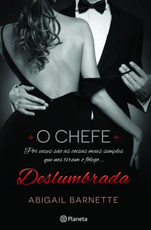 Cover of the book Deslumbrada - O Chefe 1 by Federico Moccia
