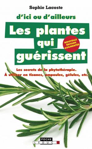 Cover of the book Les plantes qui guérissent by Marie Borrel