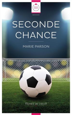 Cover of the book Seconde Chance by Edwine Morin, Isabelle B. Price