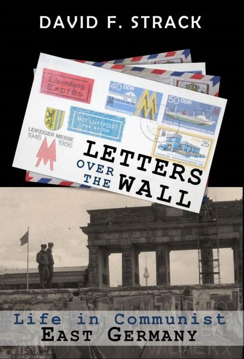 Cover of the book Letters Over The Wall by David F.  Strack, B and L Press