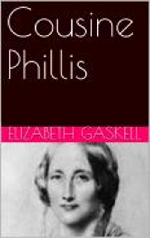 Cover of the book Cousine Phillis by Elizabeth Gaskell, pb