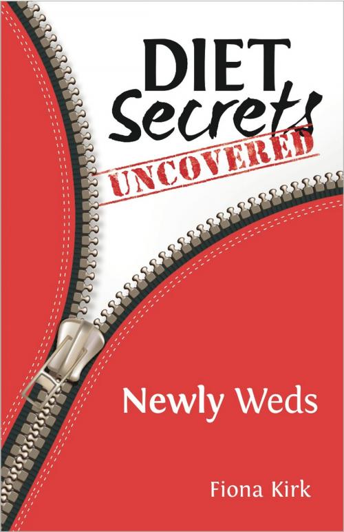 Cover of the book Diet Secrets Uncovered: Newly Weds by Fiona Kirk, Painless Publishing