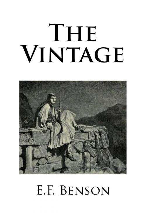 Cover of the book The Vintage by E.F. Benson, Treasureword Classics