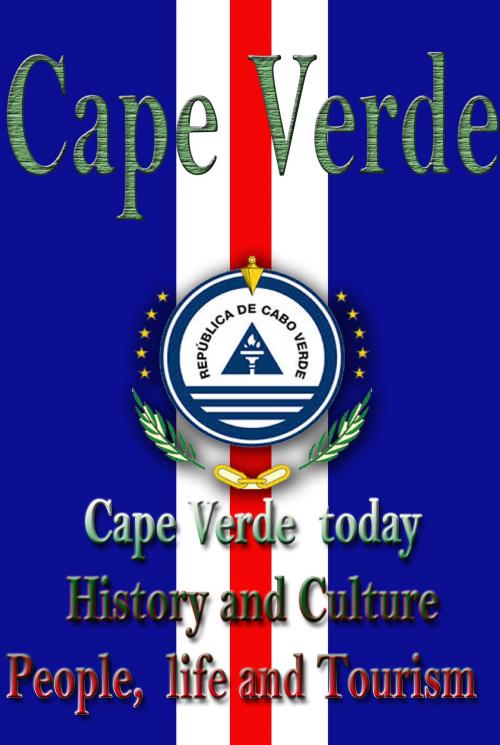 Cover of the book History and Culture, Republic of Cape Verde by Sampson Jerry, Sonit Education