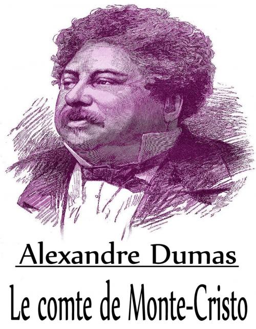 Cover of the book Le comte de Monte-Cristo by Alexandre Dumas, Consumer Oriented Ebooks Publisher