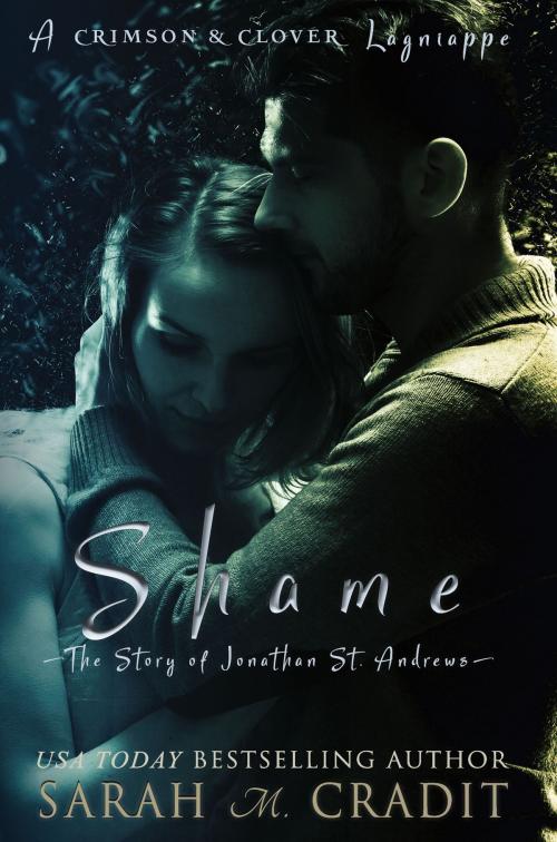 Cover of the book Shame: The Story of Jonathan St. Andrews by Sarah M. Cradit, Sarah M. Cradit