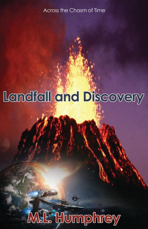 Cover of the book Landfall and discovery by M.L. Humphrey, Virgo eBooks Publishing
