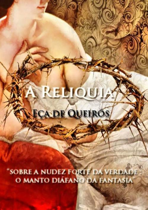 Cover of the book A Relíquia by Eça de Queirós, (DF) Digital Format 2015
