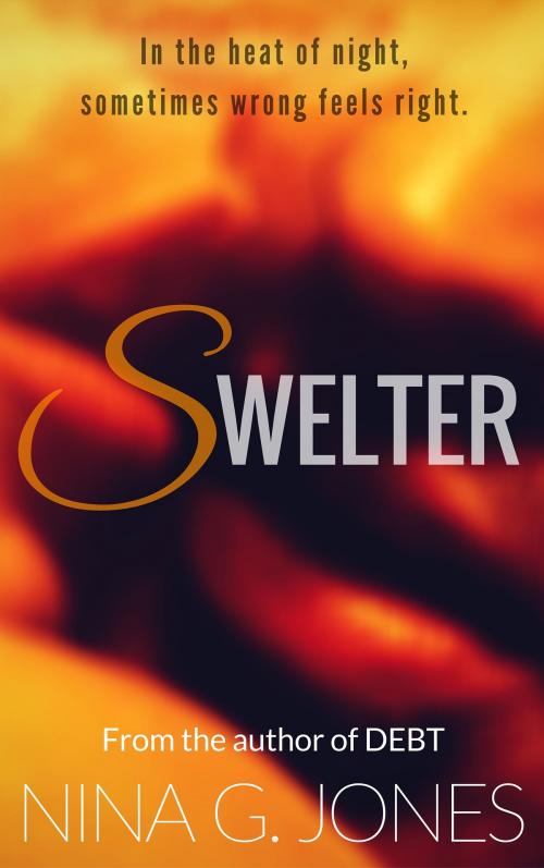 Cover of the book Swelter by Nina G. Jones, Nina G. Jones
