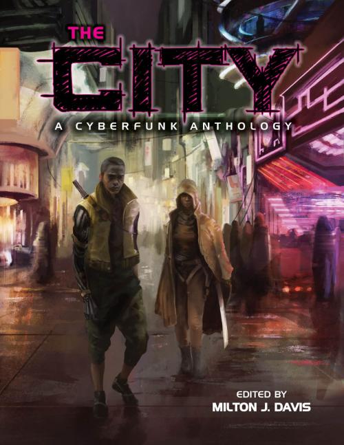 Cover of the book The City by Milton Davis, Balogun Ojetade, Valjeanne Jeffers, MVmedia, LLC