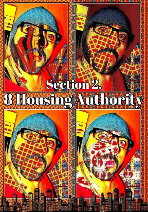 Cover of the book Joseph 8 Housing Authority. Section 2. by Joseph Anthony Alizio Jr., Edward Joseph Ellis, Vincent Joseph Allen, Joseph Anthony Alizio Jr.