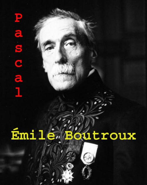 Cover of the book Pascal by Émile Boutroux, JV